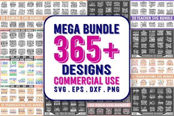 The Mega SVG Bundle 365+ Designs - Download Now